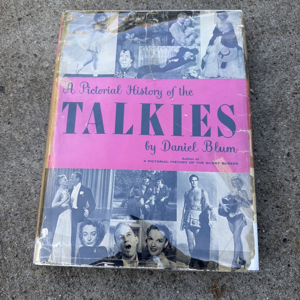 A Pictorial History of the Talkies by Daniel Blum 1958 1920s-50s HCDJ